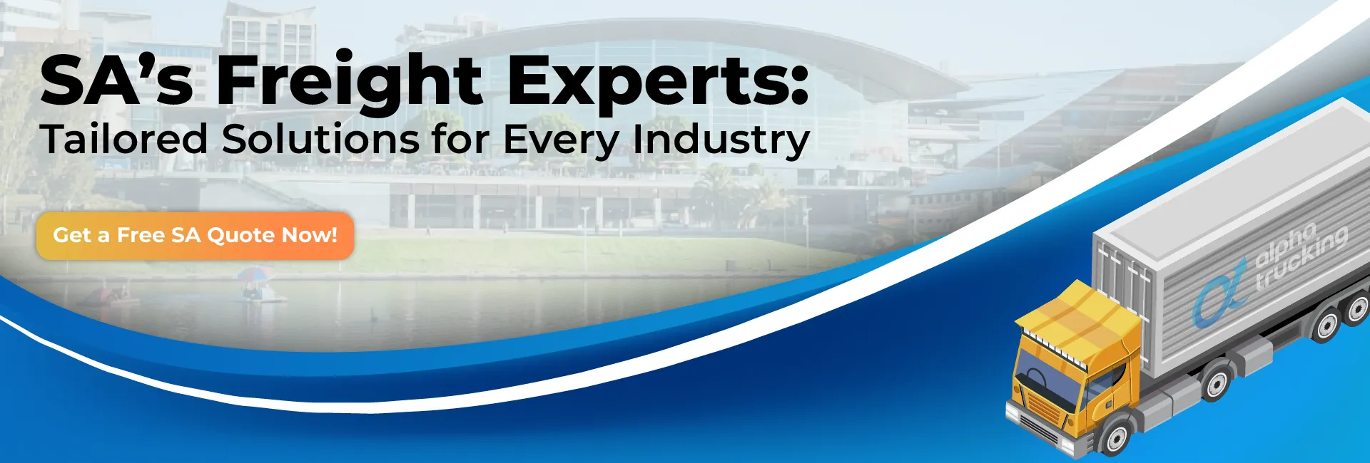 Tailored freight solutions for every industry in South Australia, featuring a modern truck illustration and cityscape background
